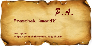 Praschek Amadé névjegykártya
